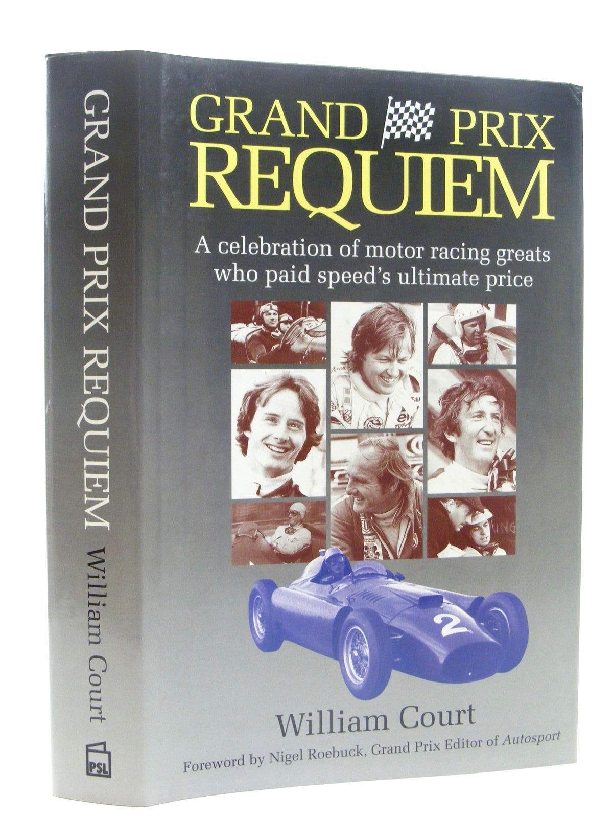 Photo of GRAND PRIX REQUIEM written by Court, William published by Patrick Stephens Limited (STOCK CODE: 1610321)  for sale by Stella & Rose's Books