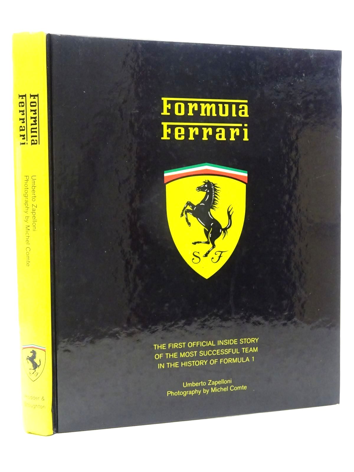 Photo of FORMULA FERRARI written by Zapelloni, Umberto published by Hodder &amp; Stoughton (STOCK CODE: 1610411)  for sale by Stella & Rose's Books