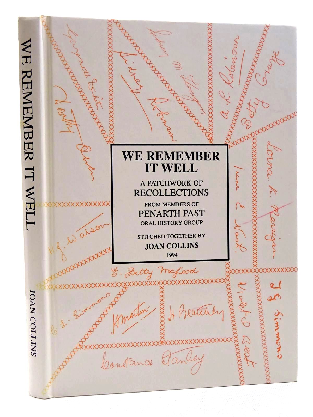 Photo of WE REMEMBER IT WELL written by Collins, Joan published by Penarth Past Oral History Group (STOCK CODE: 1610506)  for sale by Stella & Rose's Books