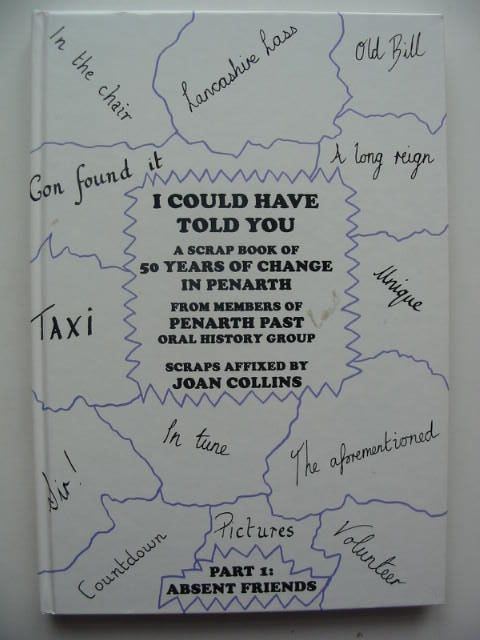 Photo of I COULD HAVE TOLD YOU written by Collins, Joan published by Penarth Past Oral History Group (STOCK CODE: 1701831)  for sale by Stella & Rose's Books