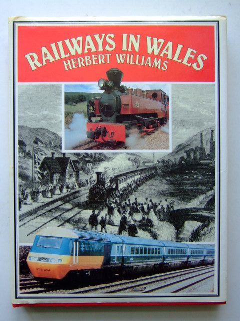 Photo of RAILWAYS IN WALES written by Williams, Herbert published by Christopher Davies (STOCK CODE: 1703653)  for sale by Stella & Rose's Books