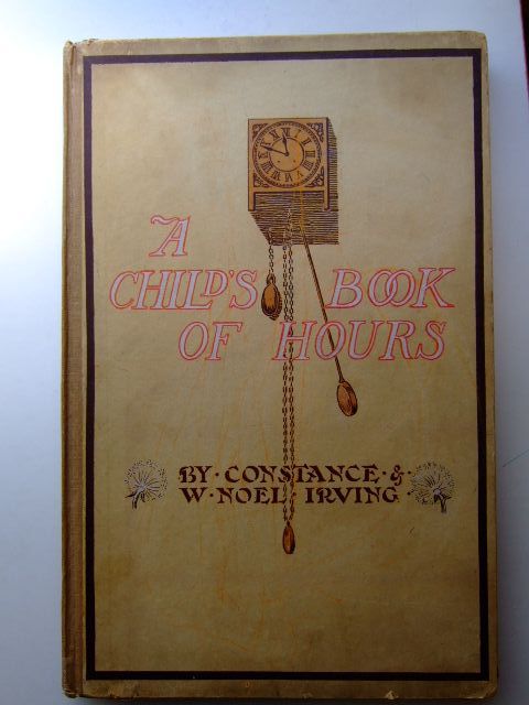 Photo of A CHILD'S BOOK OF HOURS written by Irving, Constance Irving, Noel published by Oxford University Press (STOCK CODE: 1703716)  for sale by Stella & Rose's Books