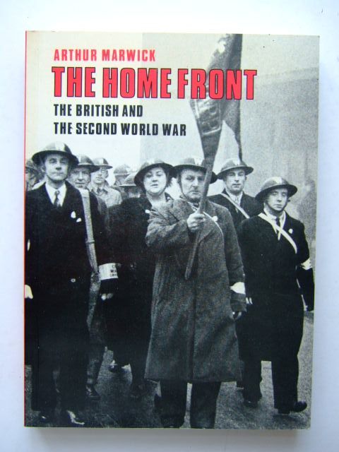 Photo of THE HOME FRONT written by Marwick, Arthur published by Thames and Hudson (STOCK CODE: 1704132)  for sale by Stella & Rose's Books