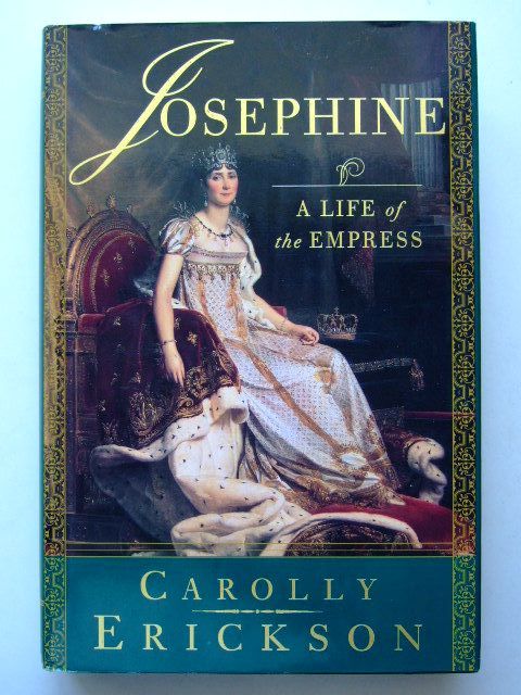 Photo of JOSEPHINE A LIFE OF THE EMPRESS written by Erickson, Carolly published by St. Martin's Press, New York (STOCK CODE: 1704172)  for sale by Stella & Rose's Books