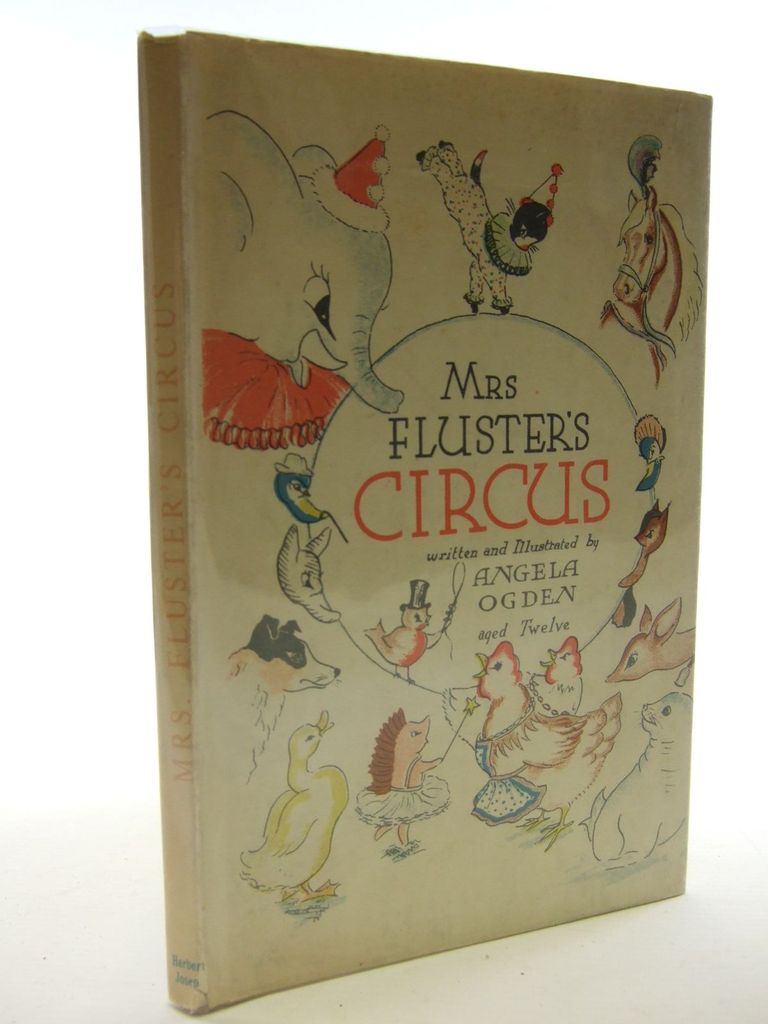 Photo of MRS. FLUSTER'S CIRCUS written by Ogden, Angela illustrated by Ogden, Angela published by Herbert Joseph Limited (STOCK CODE: 1705694)  for sale by Stella & Rose's Books
