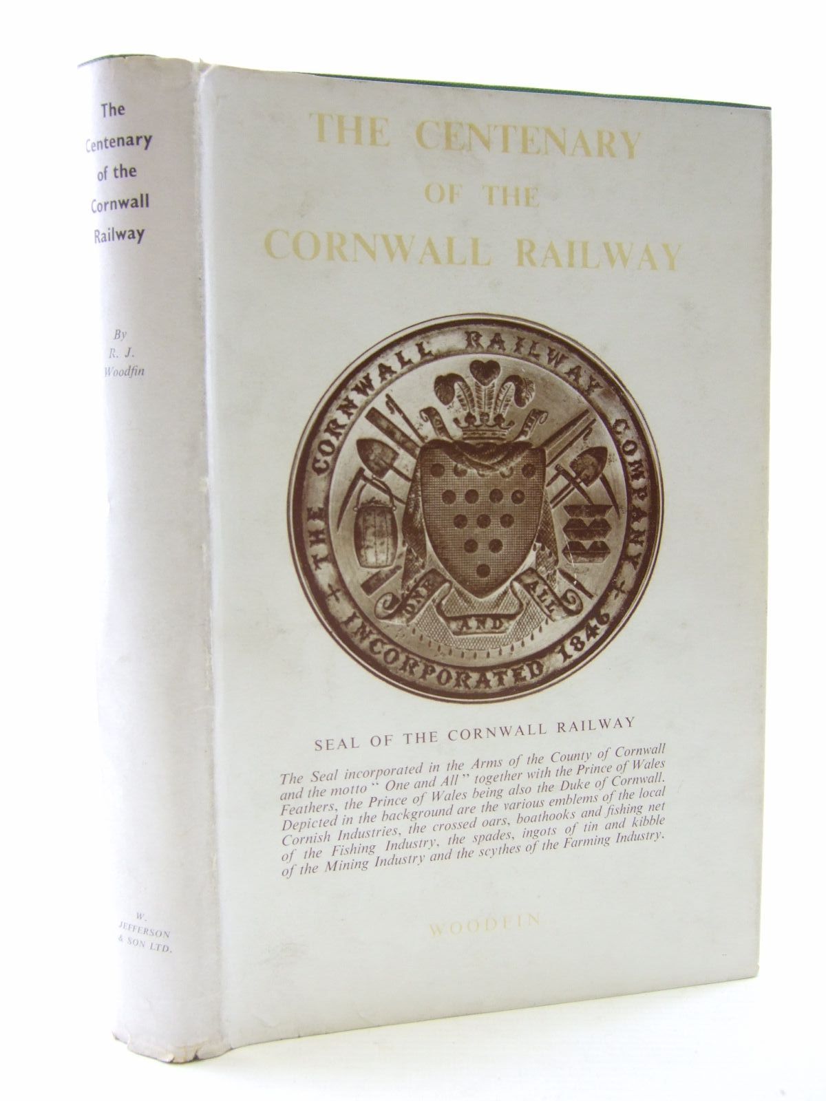 Photo of THE CENTENARY OF THE CORNWALL RAILWAY written by Woodfin, R.J. published by W. Jefferson &amp; Son Ltd. (STOCK CODE: 1706755)  for sale by Stella & Rose's Books