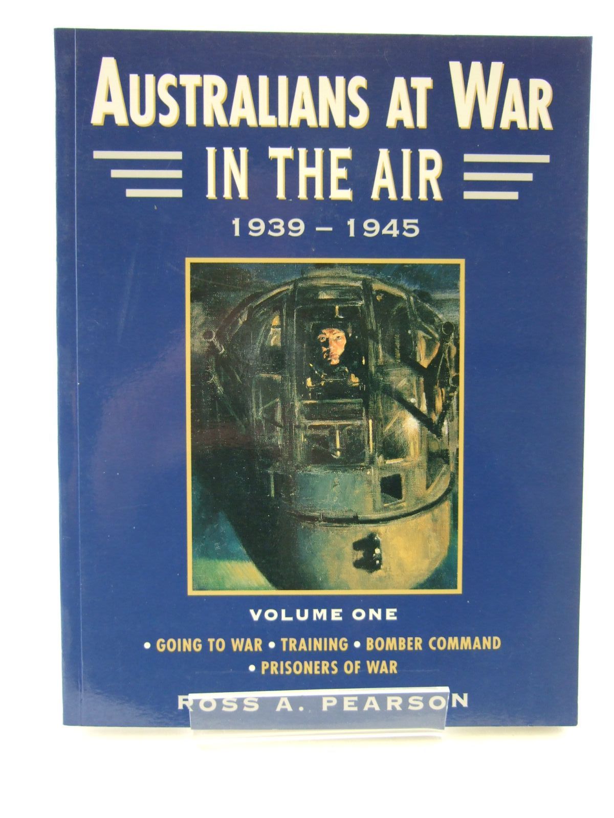 Photo of AUSTRALIANS AT WAR IN THE AIR 1939-1945 VOLUME ONE written by Pearson, Ross A. published by Kangaroo Press (STOCK CODE: 1707110)  for sale by Stella & Rose's Books