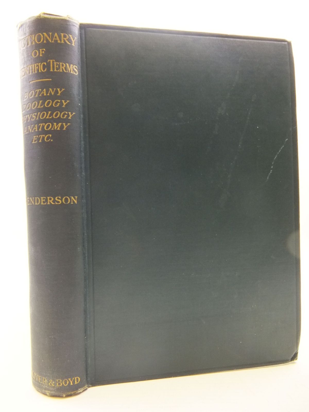 Photo of A DICTIONARY OF SCIENTIFIC TERMS written by Henderson, I.F. Henderson, W.D. published by Oliver and Boyd (STOCK CODE: 1708889)  for sale by Stella & Rose's Books