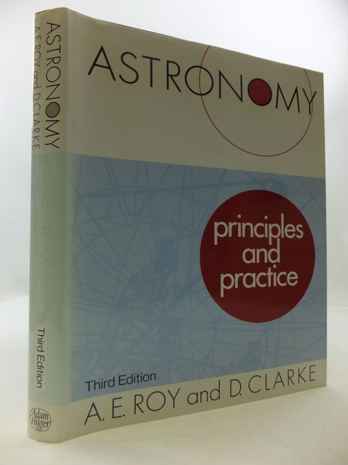 Photo of ASTRONOMY: PRINCIPLES AND PRACTICE written by Roy, A.E.
Clarke, D. published by Adam Hilger Ltd. (STOCK CODE: 1709324)  for sale by Stella & Rose's Books