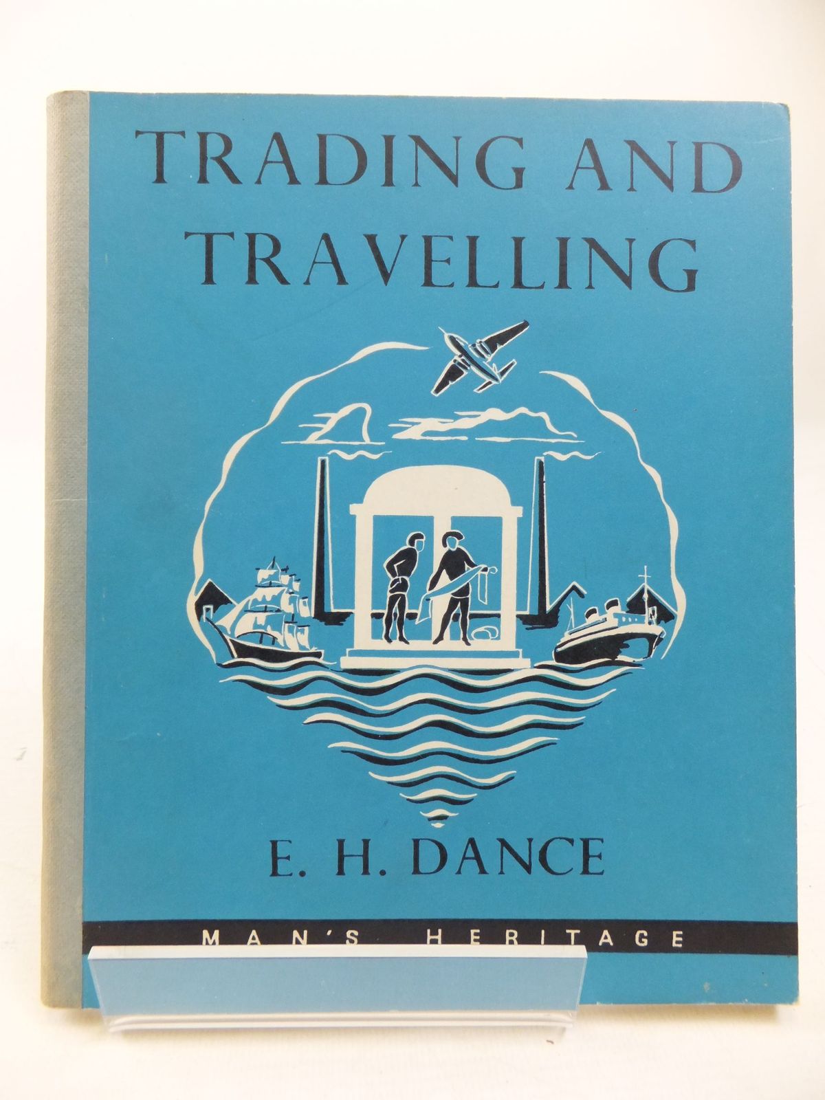 Photo of TRADING AND TRAVELLING written by Dance, E.H. illustrated by Viner, C.F.G. Bennett, H.A. published by Longman (STOCK CODE: 1709658)  for sale by Stella & Rose's Books