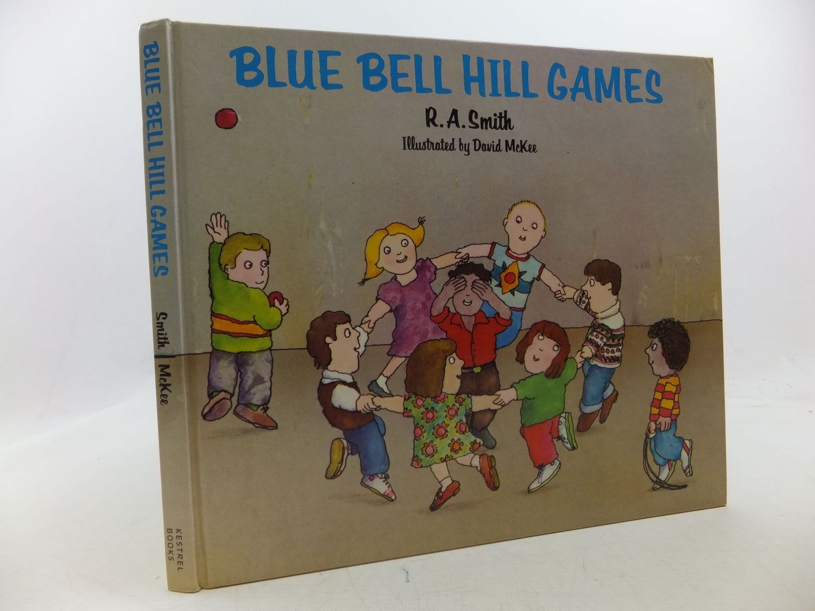 Photo of BLUE BELL HILL GAMES written by Smith, R.A. illustrated by McKee, David published by Kestrel Books (STOCK CODE: 1710110)  for sale by Stella & Rose's Books