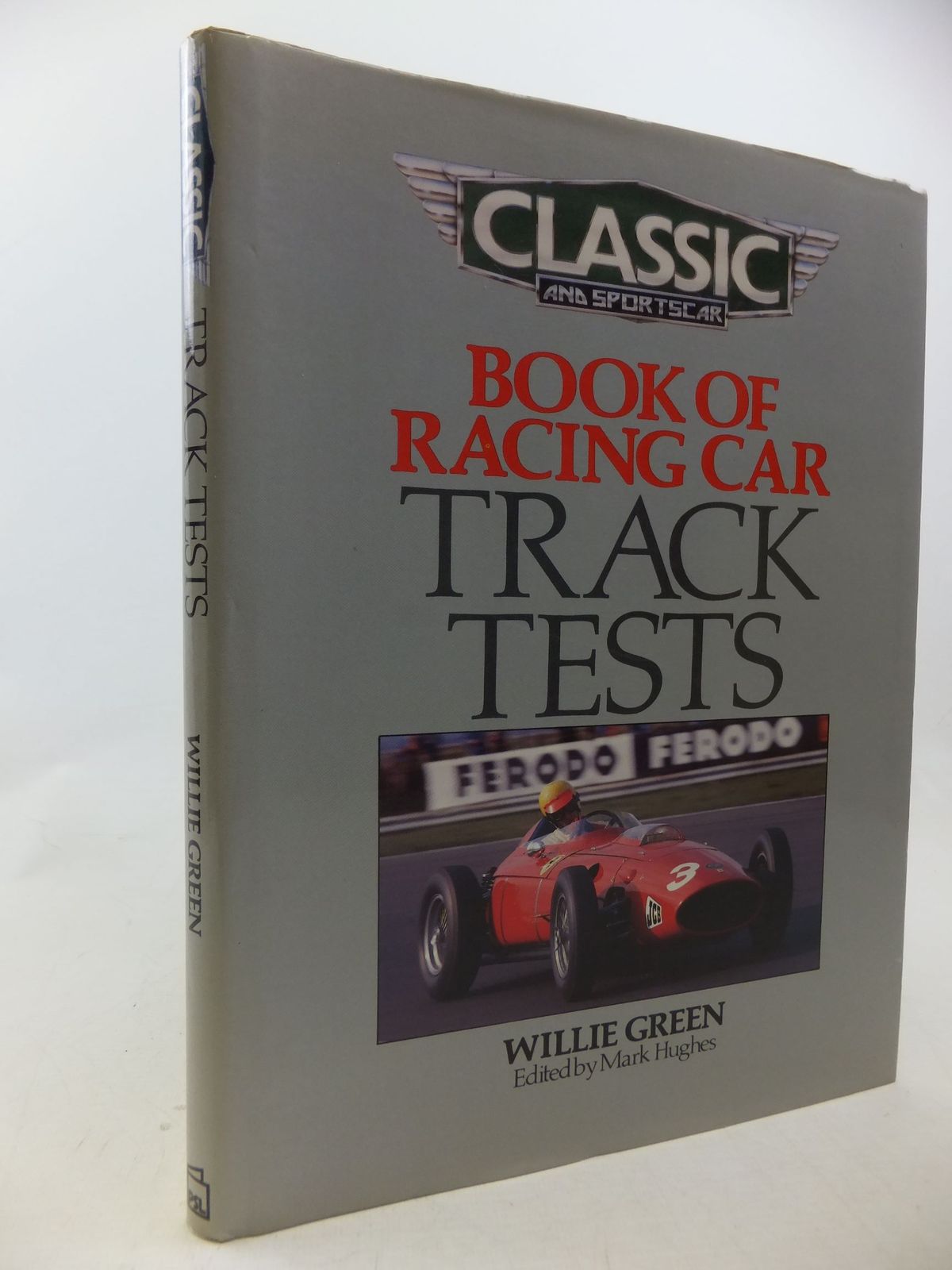 Photo of CLASSIC AND SPORTSCAR BOOK OF RACING CAR TRACK TESTS- Stock Number: 1710648