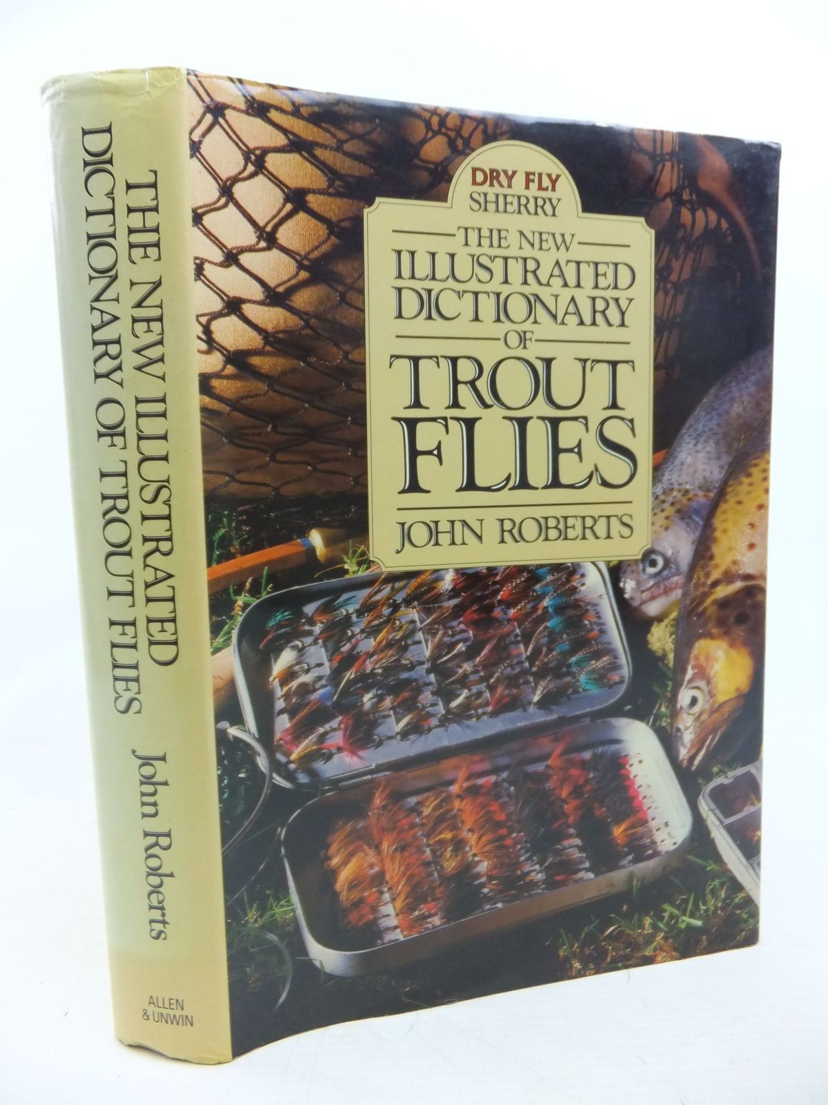 Stella & Rose's Books THE NEW ILLUSTRATED DICTIONARY OF TROUT FLIES