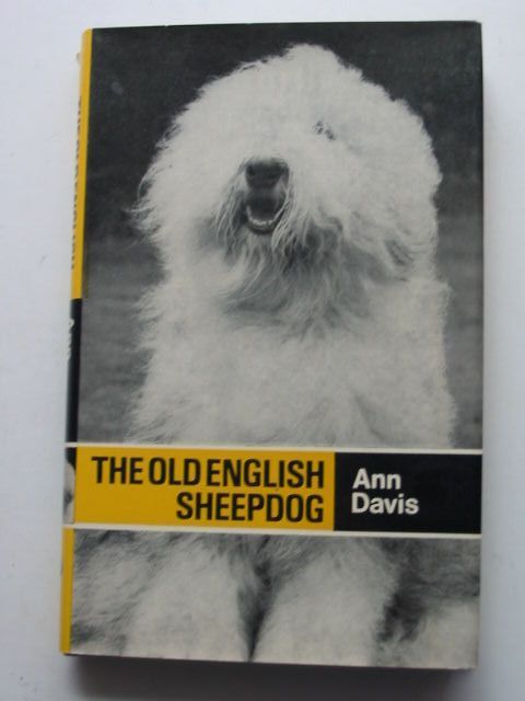 Photo of THE OLD ENGLISH SHEEPDOG written by Davis, Ann published by Popular Dogs (STOCK CODE: 1801062)  for sale by Stella & Rose's Books