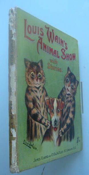 Photo of LOUIS WAIN'S ANIMAL SHOW WITH STORIES IN PROSE AND VERSE written by Wain, Louis illustrated by Wain, Louis published by James Clarke & Co. (STOCK CODE: 1801849)  for sale by Stella & Rose's Books