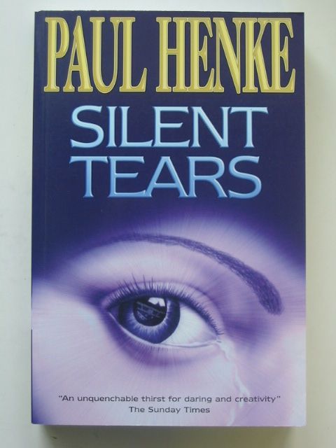 Photo of SILENT TEARS written by Henke, Paul published by Good Read Publishing (STOCK CODE: 1802251)  for sale by Stella & Rose's Books