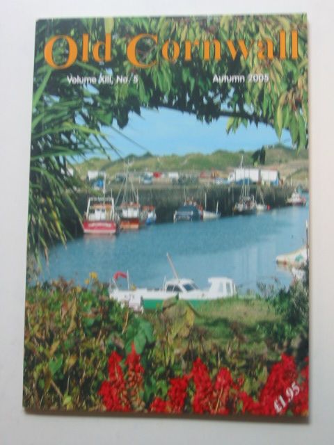 Photo of OLD CORNWALL VOL. XIII No. 5 AUTUMN 2005- Stock Number: 1802408