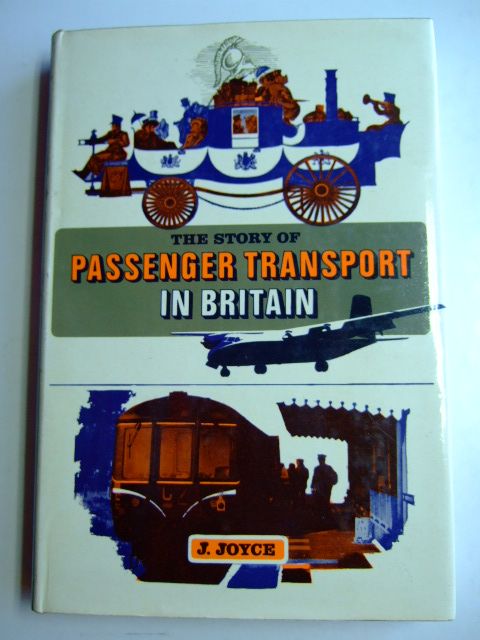 Photo of THE STORY OF PASSENGER TRANSPORT IN BRITAIN written by Joyce, J. published by Ian Allan (STOCK CODE: 1802718)  for sale by Stella & Rose's Books