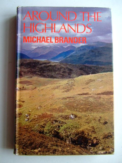 Photo of AROUND THE HIGHLANDS written by Brander, Michael published by Geoffrey Bles (STOCK CODE: 1803531)  for sale by Stella & Rose's Books