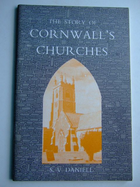 Photo of THE STORY OF CORNWALL'S CHURCHES written by Daniell, S. published by Tor Mark Press (STOCK CODE: 1804187)  for sale by Stella & Rose's Books