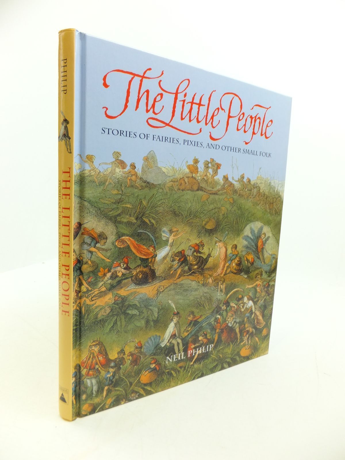 Photo of THE LITTLE PEOPLE: STORIES OF FAIRIES, PIXIES, AND OTHER SMALL FOLK- Stock Number: 1807480