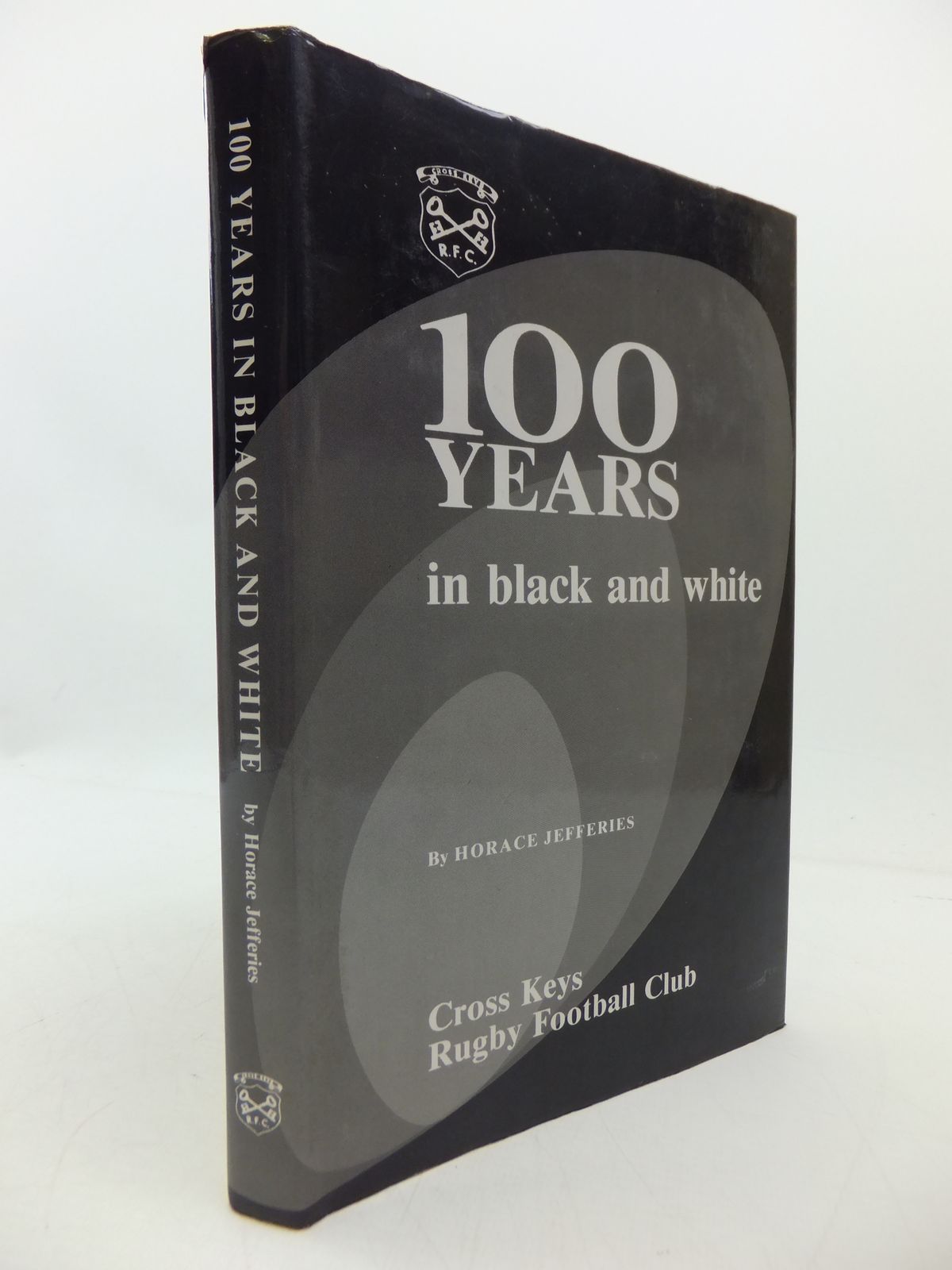 Photo of 100 YEARS IN BLACK AND WHITE written by Jefferies, Horace published by Hughes Griffin Press (STOCK CODE: 1808091)  for sale by Stella & Rose's Books