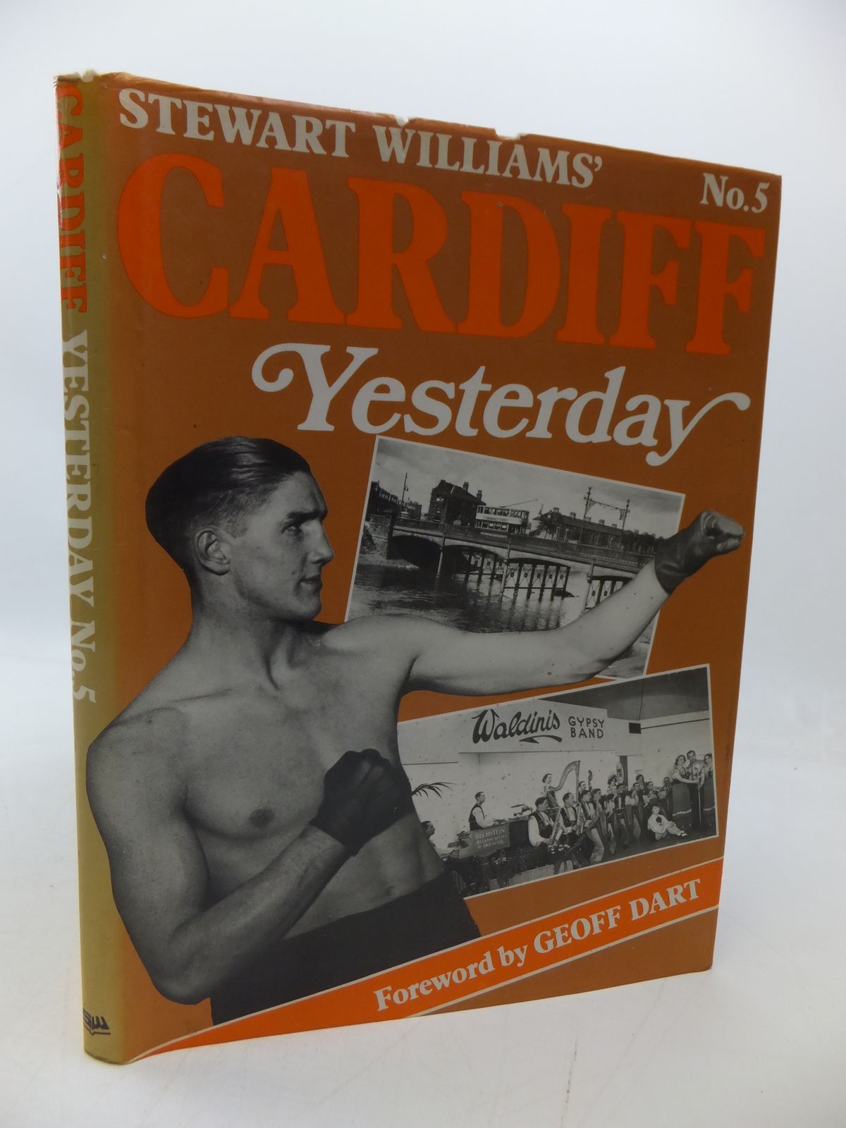 Photo of CARDIFF YESTERDAY No. 5 written by Williams, Stewart published by Stewart Williams (STOCK CODE: 1808095)  for sale by Stella & Rose's Books