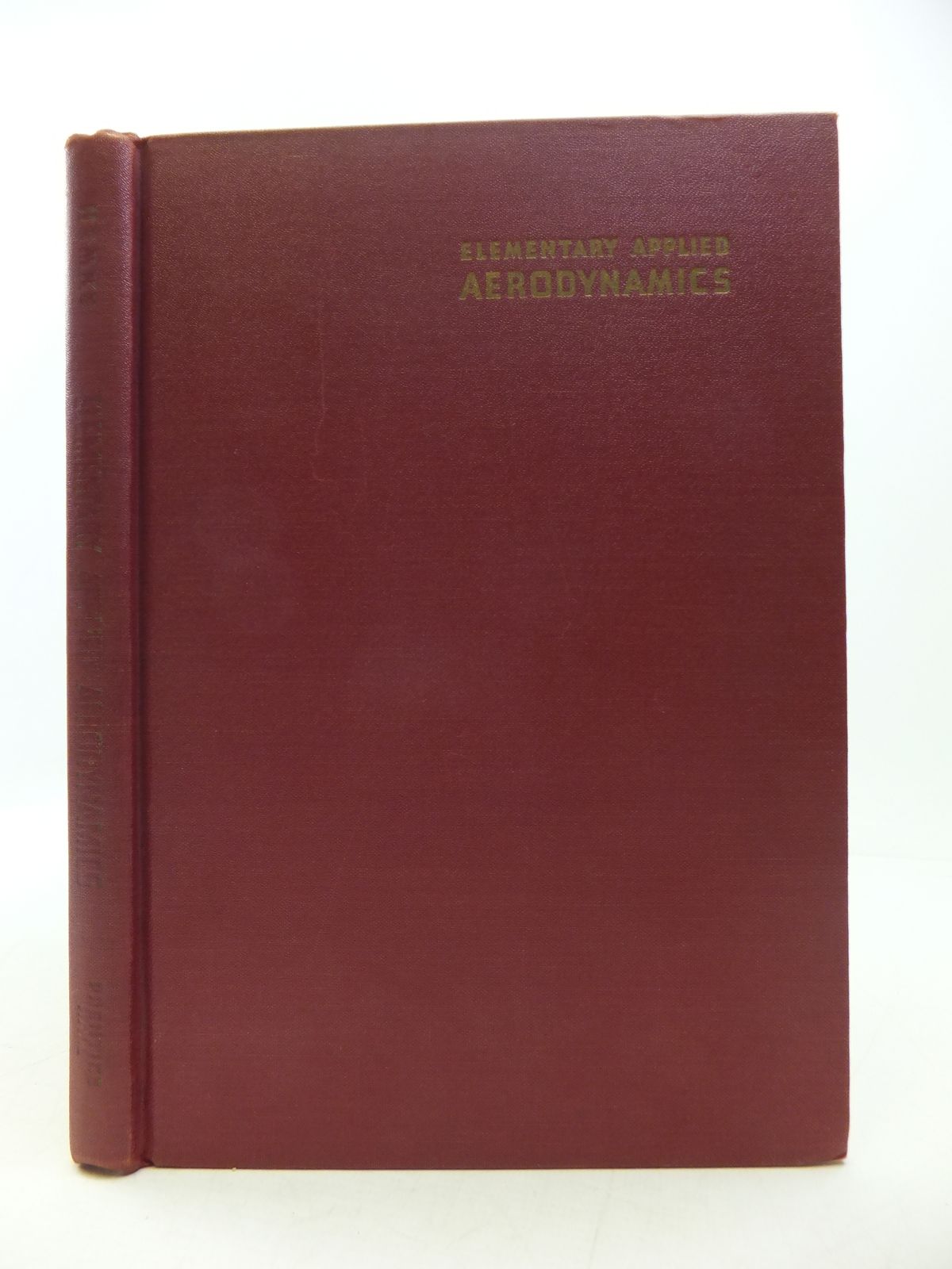 Photo of ELEMENTARY APPLIED AERODYNAMICS written by Hemke, Paul E. published by Constable and Company Ltd. (STOCK CODE: 1808159)  for sale by Stella & Rose's Books