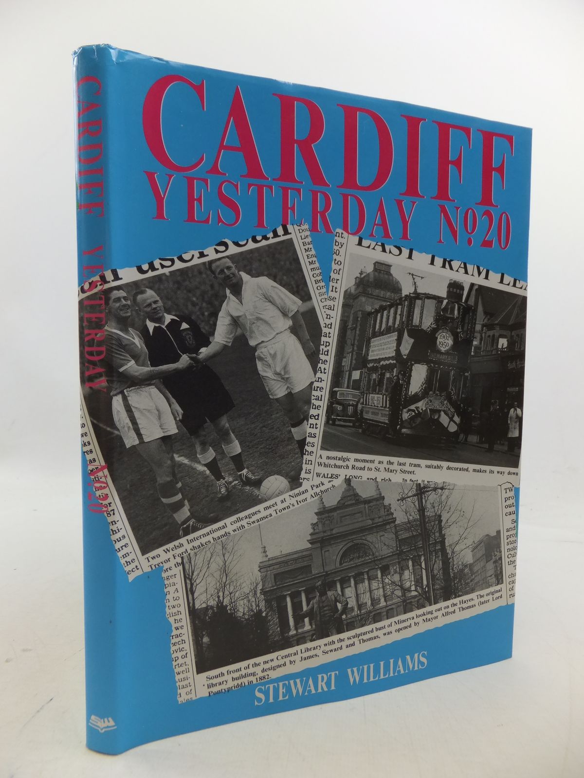 Photo of CARDIFF YESTERDAY NO. 20 written by Williams, Stewart published by Stewart Williams (STOCK CODE: 1808516)  for sale by Stella & Rose's Books