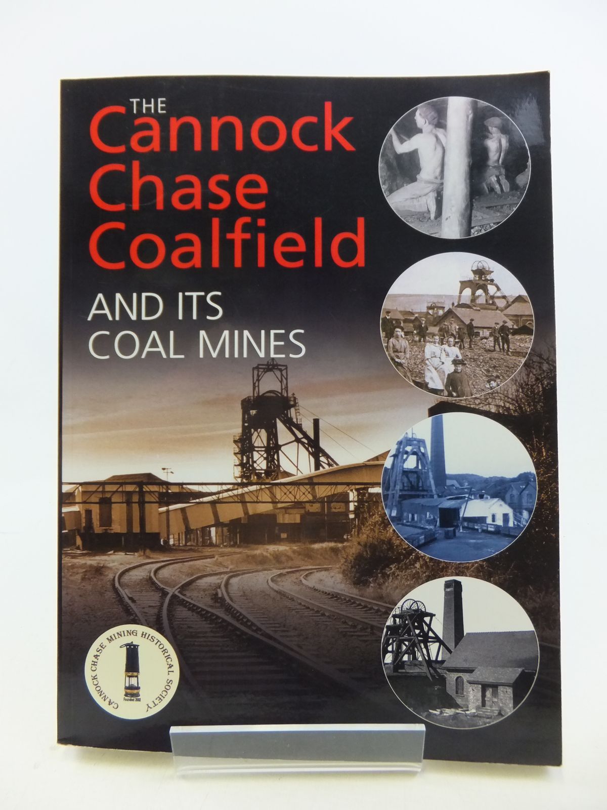 Stella & Rose's Books : THE CANNOCK CHASE COALFIELD AND ITS COAL