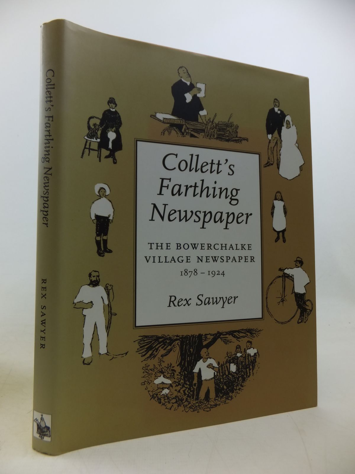 Photo of COLLETT'S FARTHING NEWSPAPER: THE BOWERCHALKE VILLAGE NEWSPAPER 1878-1924 written by Sawyer, Rex published by The Hobnob Press (STOCK CODE: 1808795)  for sale by Stella & Rose's Books