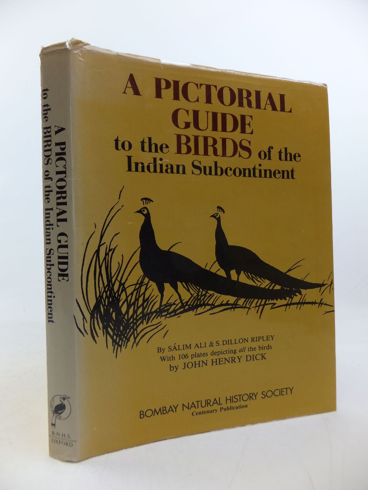 Photo of A PICTORIAL GUIDE TO THE BIRDS OF THE INDIAN SUBCONTINENT written by Ali, Salim Ripley, S. Dillon illustrated by Dick, John Henry published by The Bombay Natural History Society, Oxford University Press (STOCK CODE: 1808830)  for sale by Stella & Rose's Books