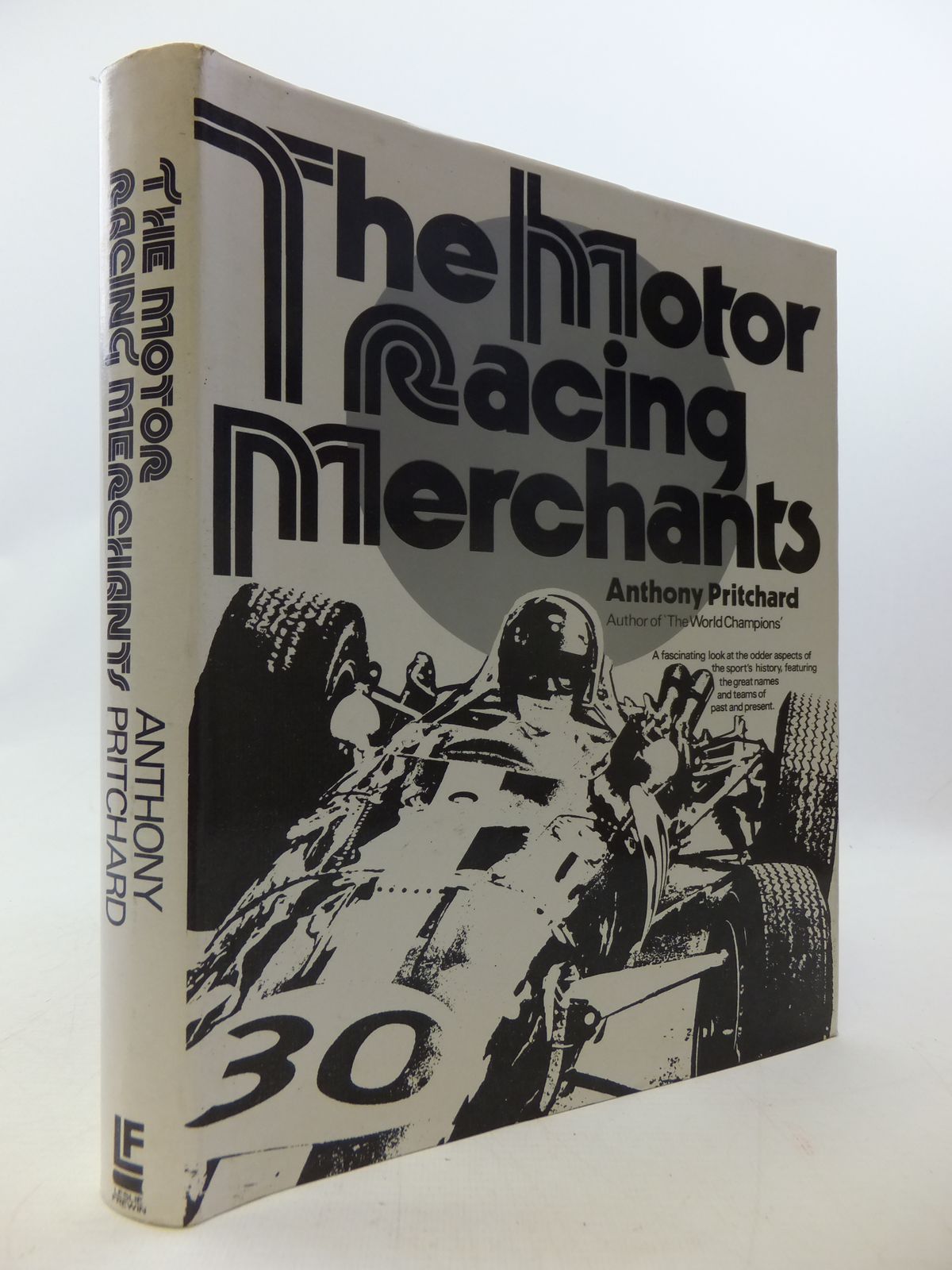Photo of THE MOTOR RACING MERCHANTS written by Pritchard, Anthony published by Leslie Frewin (STOCK CODE: 1808992)  for sale by Stella & Rose's Books