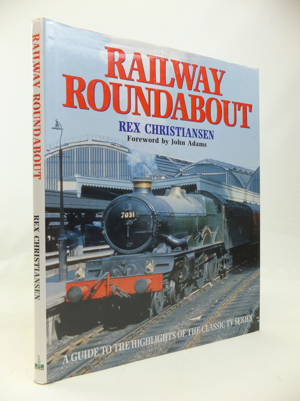 Photo of RAILWAY ROUNDABOUT written by Christiansen, Rex published by Ian Allan Ltd. (STOCK CODE: 1810126)  for sale by Stella & Rose's Books