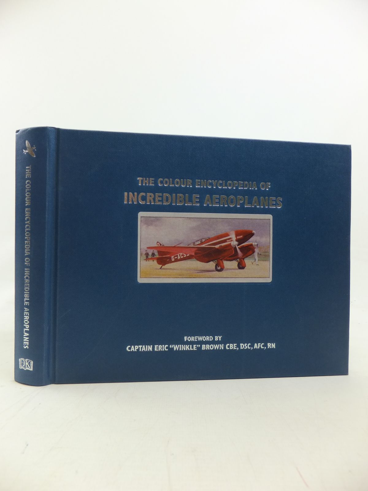 Photo of THE COLOUR ENCYCLOPEDIA OF INCREDIBLE AEROPLANES written by Jarrett, Philip published by Dorling Kindersley (STOCK CODE: 1810183)  for sale by Stella & Rose's Books