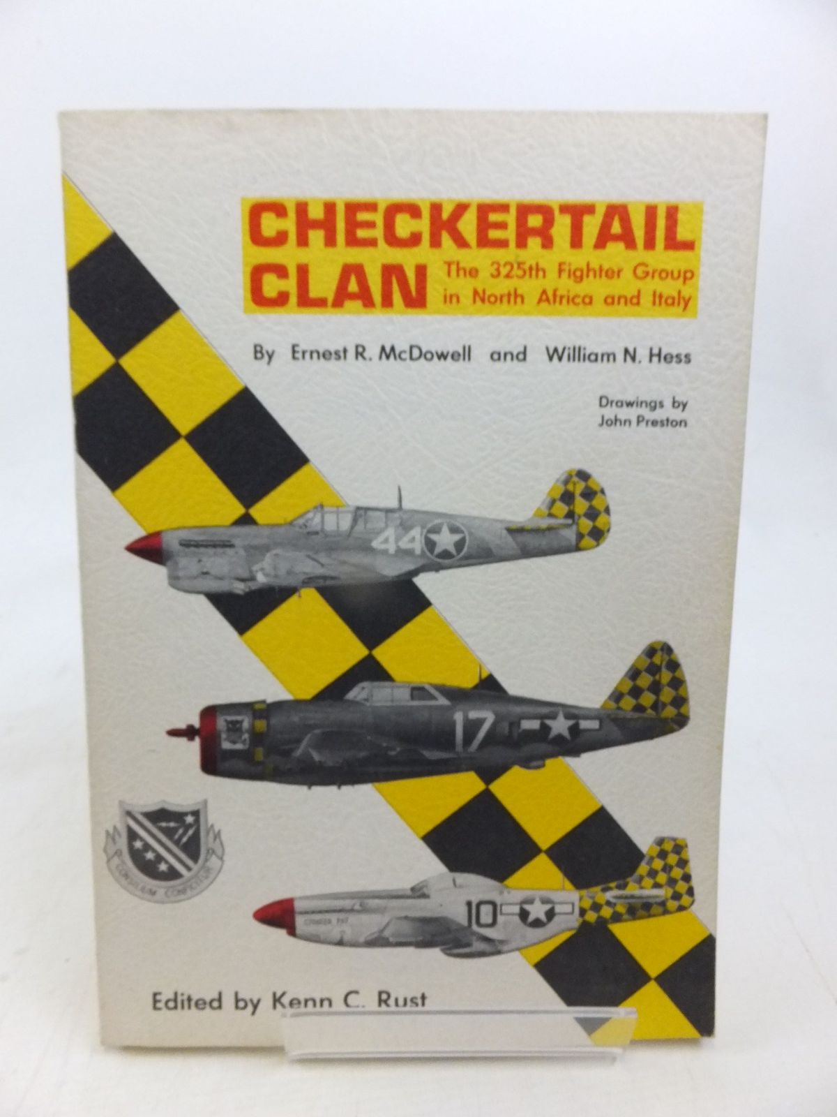 Photo of CHECKERTAIL CLAN THE 325TH FIGHTER GROUP IN NORTH AFRICA AND ITALY written by Mcdowell, Ernest R. Hess, William N. illustrated by Preston, John published by Aero Publishers (STOCK CODE: 1810758)  for sale by Stella & Rose's Books