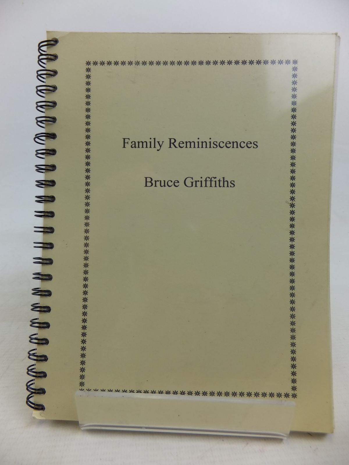 Photo of FAMILY REMINISCENCES written by Griffiths, Bruce (STOCK CODE: 1811011)  for sale by Stella & Rose's Books