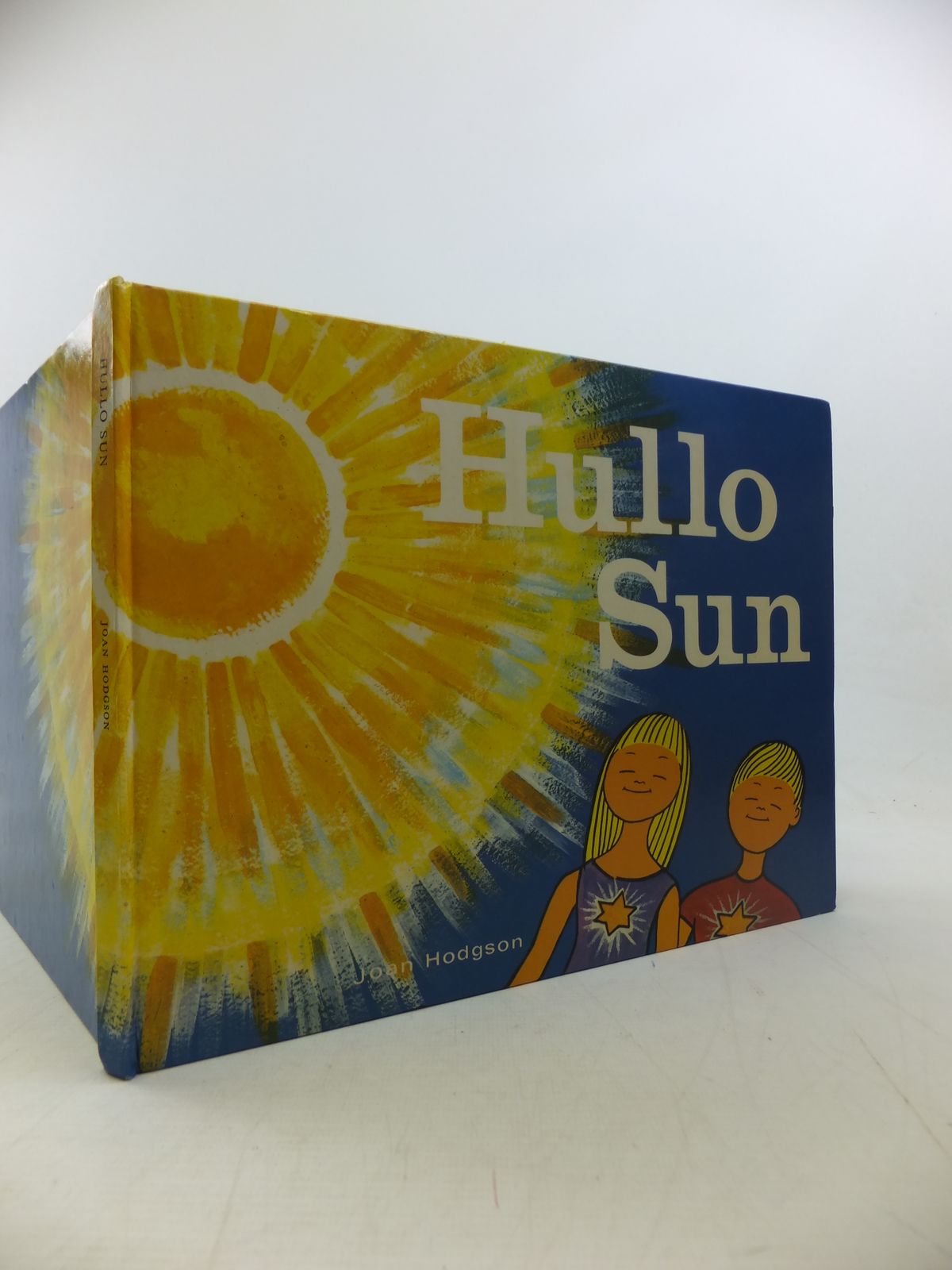 Photo of HULLO SUN! written by Hodgson, Joan illustrated by Ripper, Peter published by The White Eagle Publishing Trust (STOCK CODE: 1811233)  for sale by Stella & Rose's Books