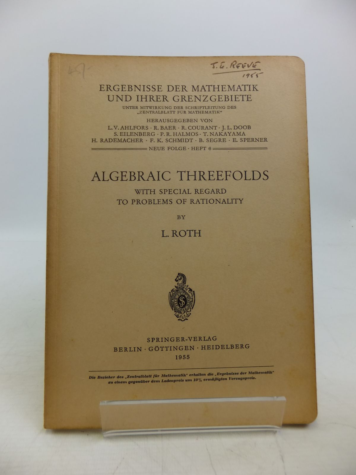 Photo of ALGEBRAIC THREEFOLDS WITH SPECIAL REGARD TO THE PROBLEMS OF RATIONALITY written by Roth, L. published by Springer-Verlag (STOCK CODE: 1811661)  for sale by Stella & Rose's Books