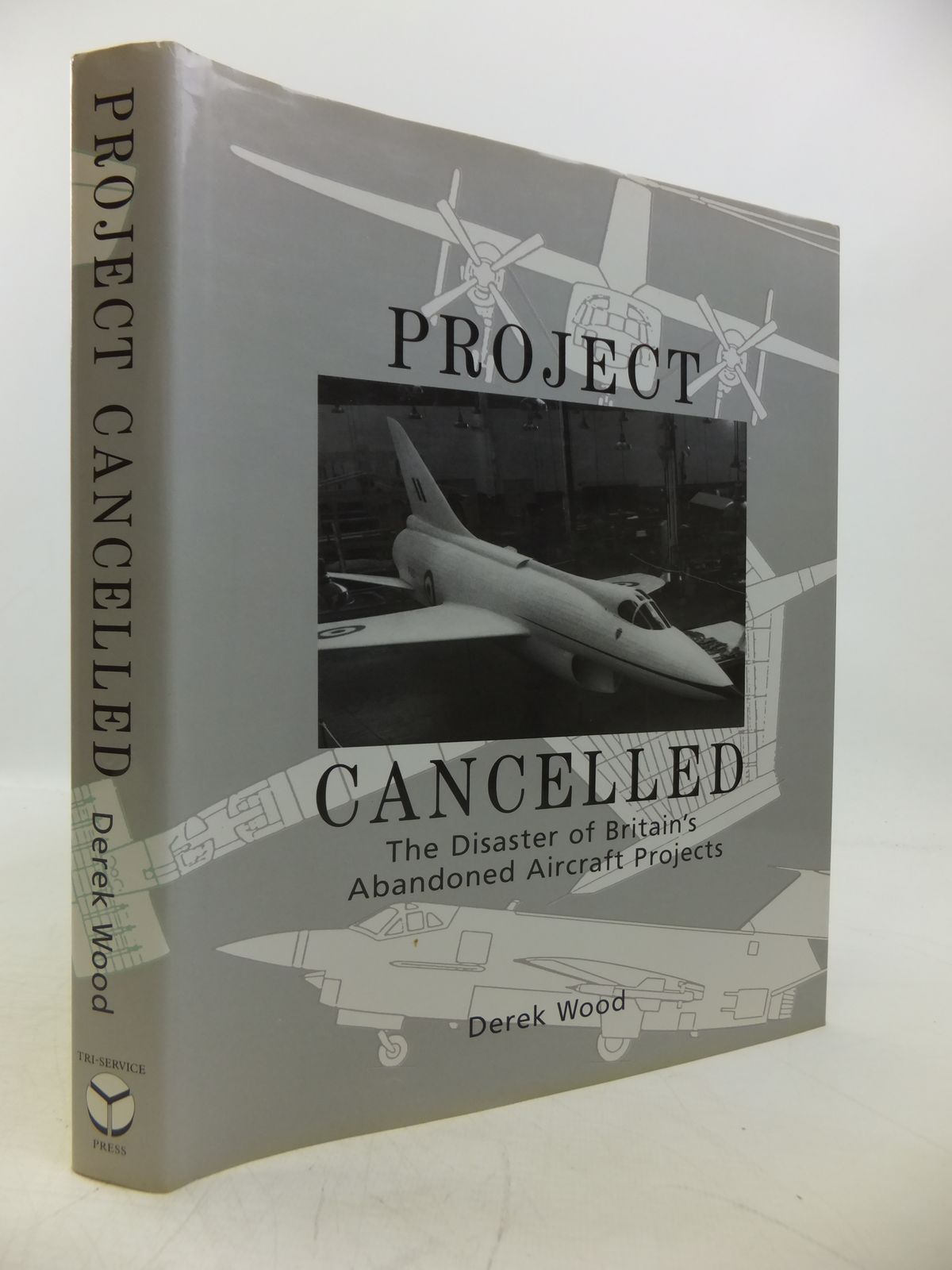 Stella & Rose's Books : PROJECT CANCELLED: THE DISASTER OF BRITAIN'S ...