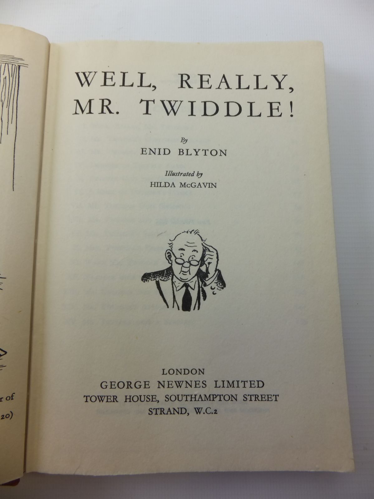 Photo of WELL, REALLY, MR. TWIDDLE! written by Blyton, Enid illustrated by McGavin, Hilda published by George Newnes Limited (STOCK CODE: 1811933)  for sale by Stella & Rose's Books
