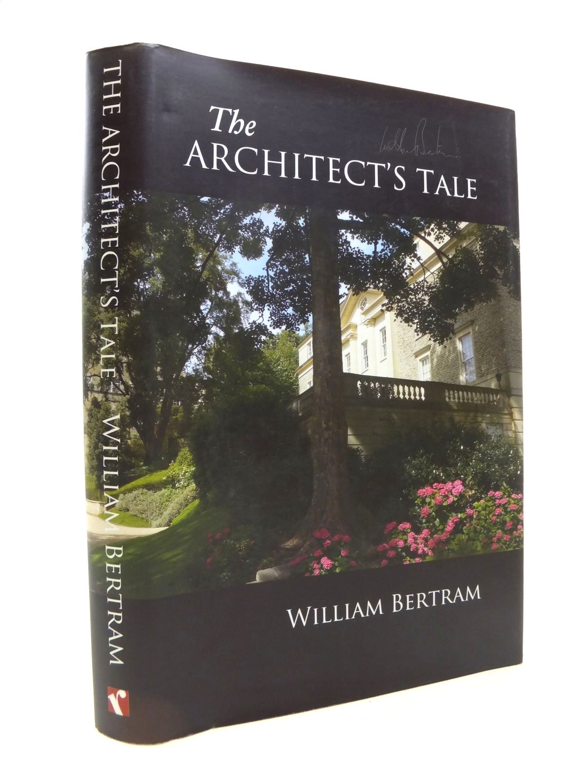 Photo of THE ARCHITECT'S TALE written by Bertram, William published by Redcliffe Press Ltd. (STOCK CODE: 1812191)  for sale by Stella & Rose's Books