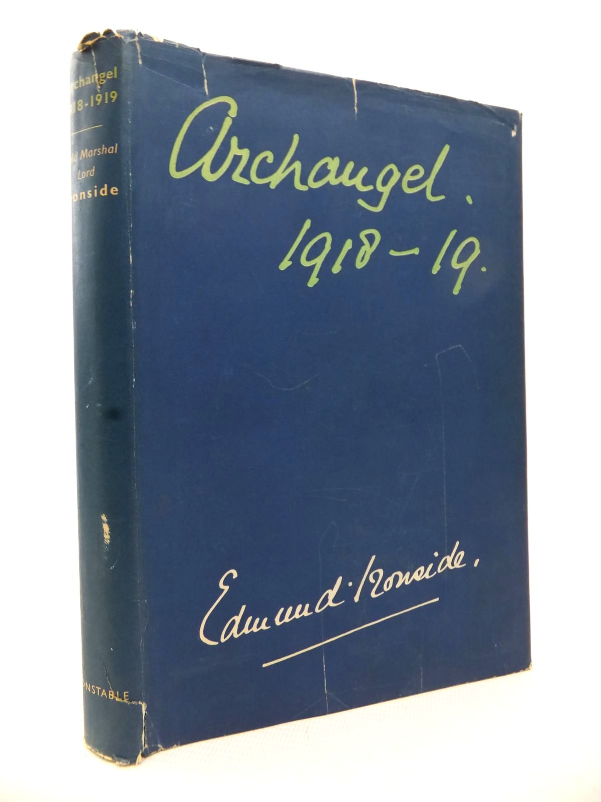 Photo of ARCHANGEL 1918-1919 written by Ironside, Edward published by Constable (STOCK CODE: 1813812)  for sale by Stella & Rose's Books