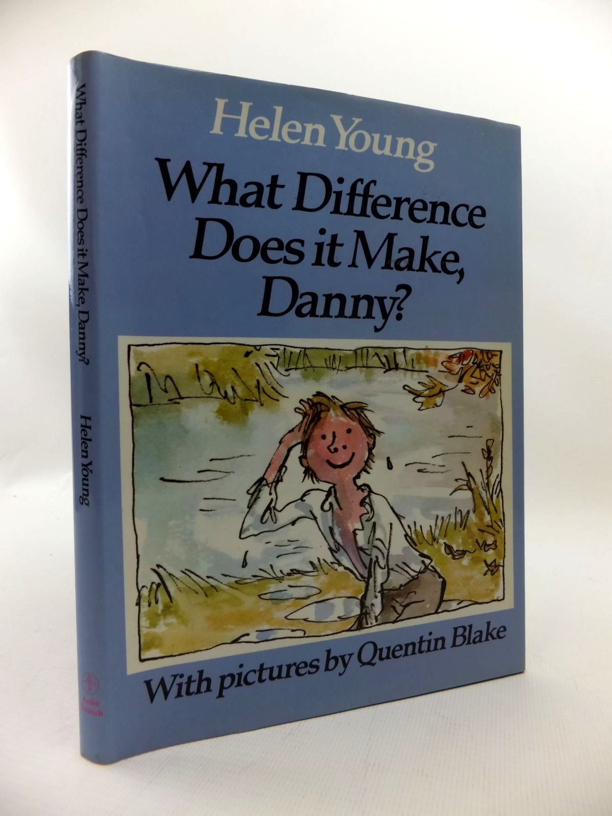 Photo of WHAT DIFFERENCE DOES IT MAKE, DANNY? written by Young, Helen illustrated by Blake, Quentin published by Andre Deutsch (STOCK CODE: 1814619)  for sale by Stella & Rose's Books
