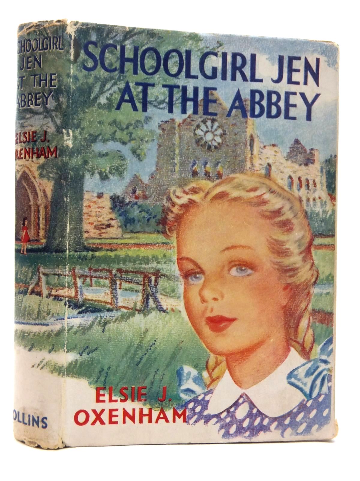 Photo of SCHOOLGIRL JEN AT THE ABBEY written by Oxenham, Elsie J. published by Collins (STOCK CODE: 1814760)  for sale by Stella & Rose's Books