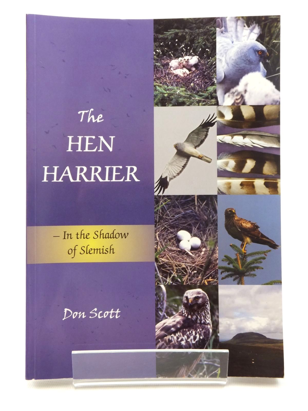 Photo of THE HEN HARRIER - IN THE SHADOW OF SLEMISH written by Scott, Don published by Whittles Publishing (STOCK CODE: 1815134)  for sale by Stella & Rose's Books