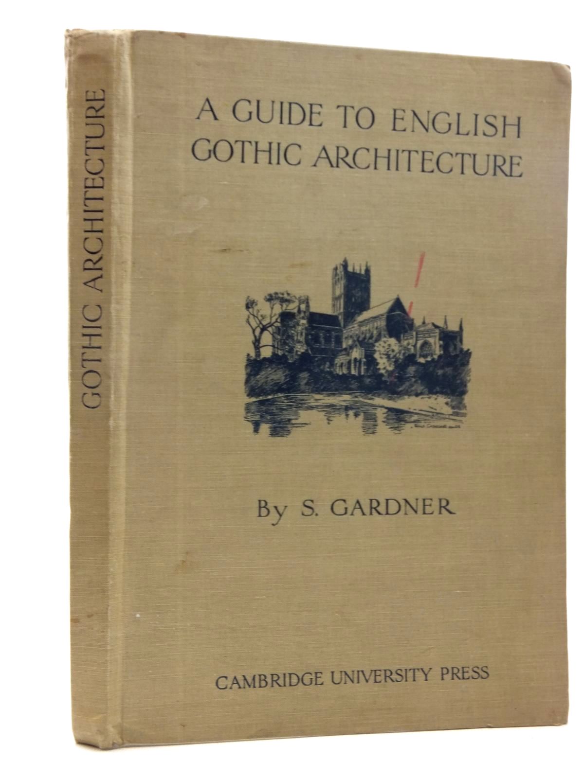 Photo of A GUIDE TO ENGLISH GOTHIC ARCHITECTURE written by Gardner, Samuel published by Cambridge University Press (STOCK CODE: 1815426)  for sale by Stella & Rose's Books