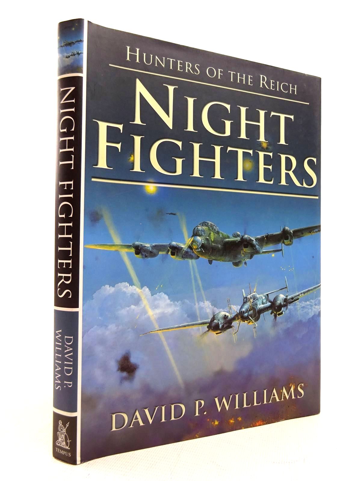 Photo of HUNTERS OF THE REICH VOL. I - NIGHT FIGHTERS written by Williams, David P. published by Tempus (STOCK CODE: 1816093)  for sale by Stella & Rose's Books