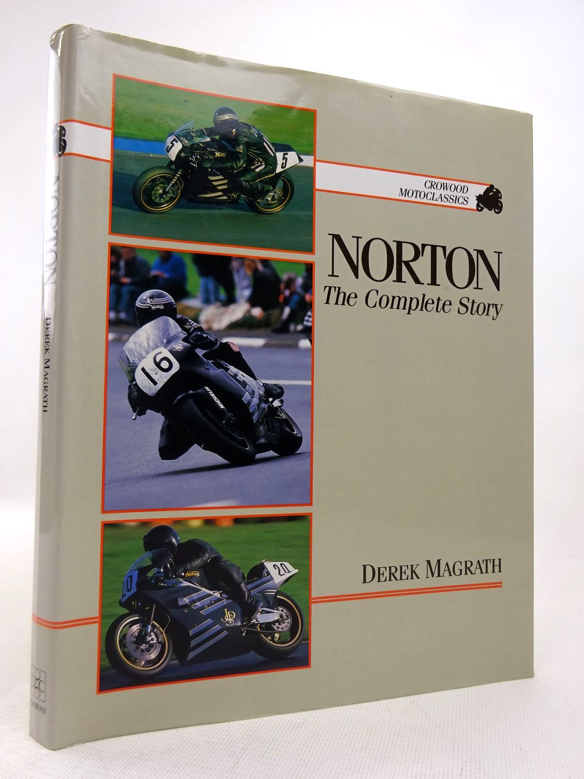 Photo of NORTON: THE COMPLETE STORY written by Macgrath, Derek published by The Crowood Press (STOCK CODE: 1816957)  for sale by Stella & Rose's Books