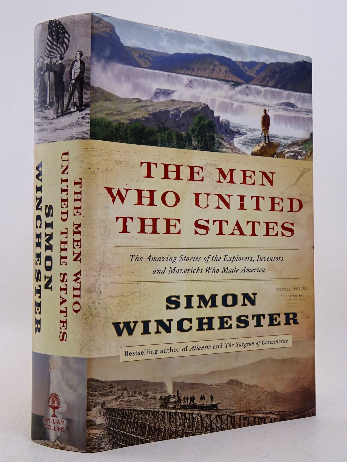 Photo of THE MEN WHO UNITED THE STATES written by Winchester, Simon published by William Collins (STOCK CODE: 1817144)  for sale by Stella & Rose's Books